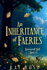 Cover of An Inheritance of Faeries