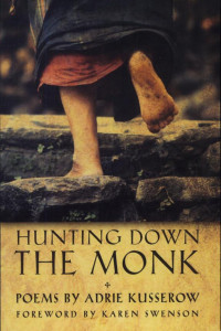 Cover of Hunting Down the Monk: Poems