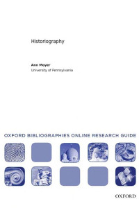 Cover of Historiography: Oxford Bibliographies Online Research Guide