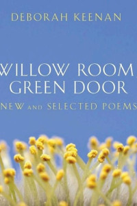 Cover of Willow Room, Green Door: New and Selected Poems