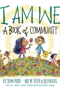 Cover of I Am We: A Book of Community (A Picture Book)