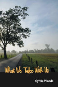 Cover of What We Take With Us