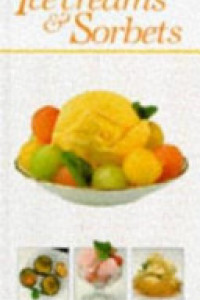 Cover of The Book of Ice Creams & Sorbets