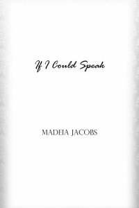Cover of If I Could Speak