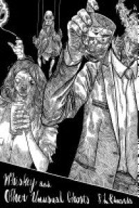 Cover of Whiskey and Other Unusual Ghosts