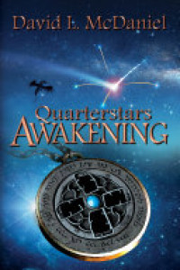 Cover of Quarterstars Awakening: War for the Quarterstar Shards: Book Two