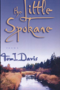 Cover of The Little Spokane: Poems