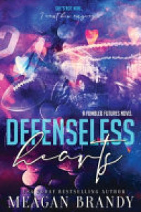 Cover of Defenseless Hearts