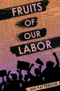 Cover of Fruits of Our Labor
