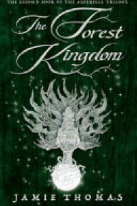 Cover of The Forest Kingdom