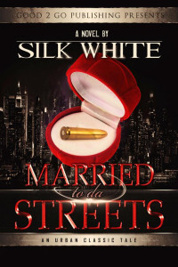 Cover of Married to Da Streets