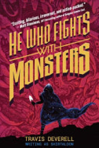 Cover of He Who Fights With Monsters Vol. 1