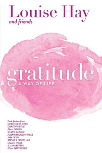 Cover of Gratitude: A Way of Life