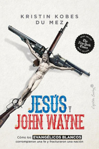 Cover of Jesús y John Wayne