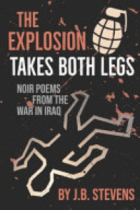 Cover of The Explosion Takes Both Legs