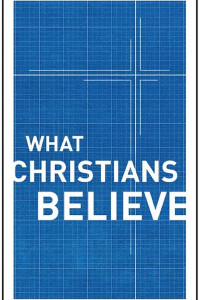 Cover of What Christians Believe