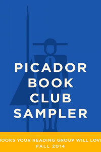 Cover of Picador Book Club Sampler: Fall 2014