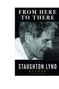 Cover of From Here to There: The Staughton Lynd Reader