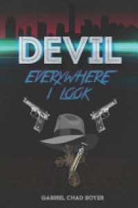 Cover of Devil, Everywhere I Look