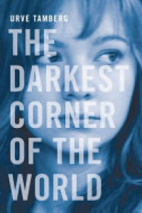Cover of The Darkest Corner of the World