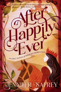 Cover of After Happily Ever: An Epic Novel of Midlife Rebellion