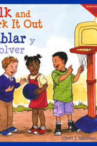 Cover of Talk and Work It Out / Hablar y resolver: Read Along or Enhanced eBook