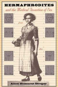 Cover of Hermaphrodites and the Medical Invention of Sex
