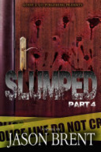 Cover of Slumped PT 4