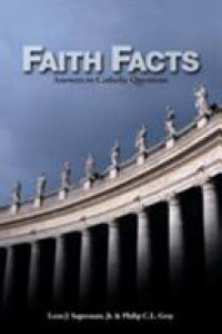 Cover of Faith Facts: Answers to Catholic Questions