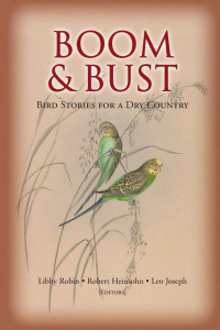 Cover of Boom and Bust: Bird Stories for a Dry Country