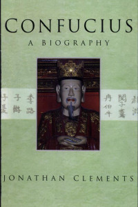 Cover of Confucius : A Biography