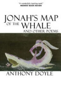 Cover of Jonah's Map of the Whale and Other Poems