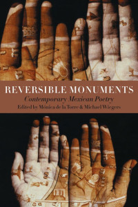 Cover of Reversible Monuments: Contemporary Mexican Poetry