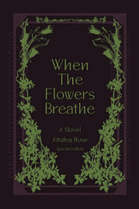 Cover of When the Flowers Breathe: Special Edition