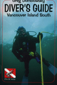 Cover of Diver's Guide: Vancouver Island South
