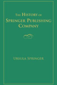Cover of The History of Springer Publishing Company