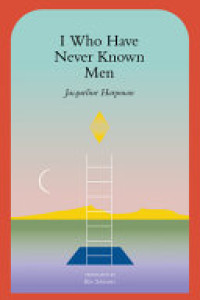 Cover of I Who Have Never Known Men
