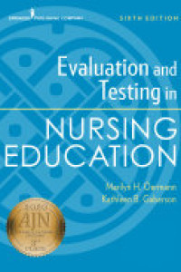 Cover of Evaluation and Testing in Nursing Education, Sixth Edition