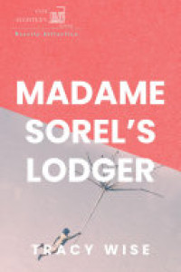 Cover of Madame Sorel's Lodger