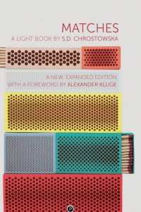 Cover of Matches: A Light Book Second, Expanded Edition