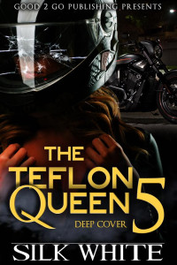Cover of The Teflon Queen PT 5