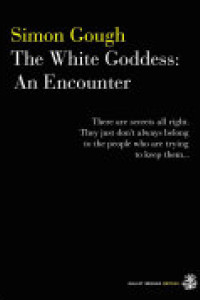Cover of The White Goddess: An Encounter