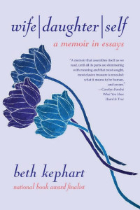 Cover of Wife | Daughter | Self: A Memoir in Essays