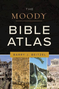 Cover of The Moody Bible Atlas
