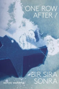 Cover of One Row After / Bir Sira Sonra