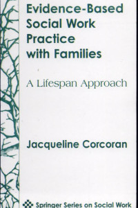 Cover of Evidence-Based Social Work Practice With Families: A Lifespan Approach