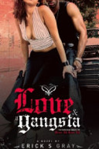 Cover of Love and a Gangsta
