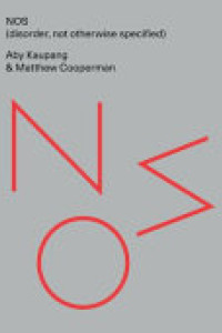 Cover of NOS (disorder, Not Otherwise Specified)
