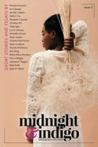 Cover of Midnight & Indigo: Celebrating Black Women Writers (Issue 3)