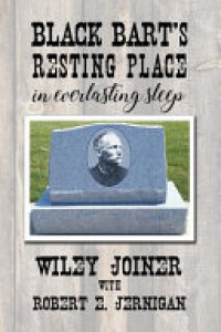 Cover of Black Bart's Resting Place: In Everlasting Sleep